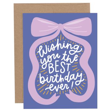 Wishing You the Best Birthday Ever Greeting Card